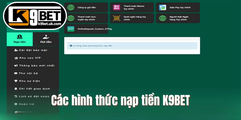 Các hình thức nạp tiền K9BET